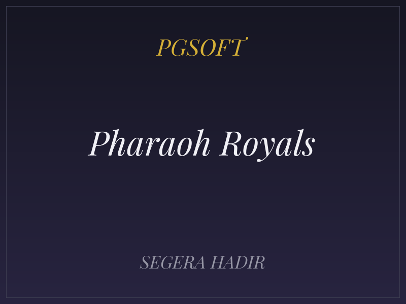 Pharaoh Royals
